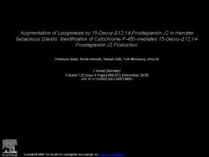 Augmentation of Lipogenesis by 15 Deoxy 12 14