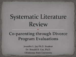 Systematic Literature Review Coparenting through Divorce Program Evaluations