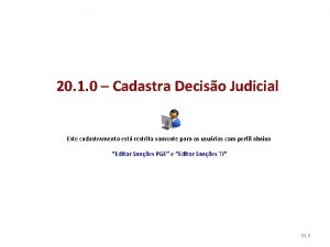 20 1 0 Cadastra Deciso Judicial Este cadastramento