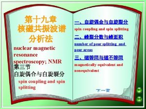 nuclear magnetic resonance spectroscopy NMR spin coupling and