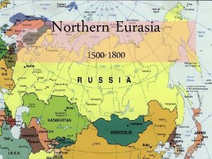 Northern Eurasia 1500 1800 Japanese Reunification Civil War