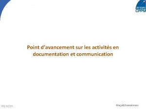 Point davancement sur les activits en documentation et