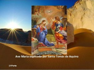 Ave Maria explicada por Santo Toms de Aquino