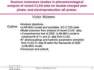 Nucleon resonance studies in phenomenological analysis of recent