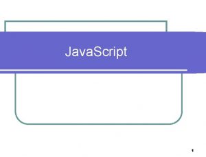 Java Script 1 clientside programming with Java Script