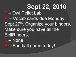 Sept 22 2010 T Owl Pellet Lab A