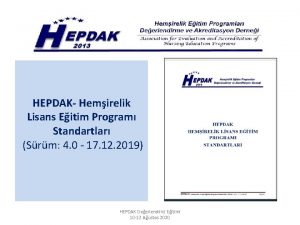 HEPDAK Hemirelik Lisans Eitim Program Standartlar Srm 4