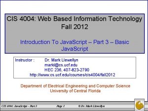 CIS 4004 Web Based Information Technology Fall 2012