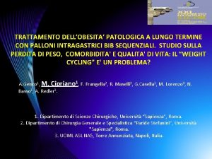 TRATTAMENTO DELLOBESITA PATOLOGICA A LUNGO TERMINE CON PALLONI