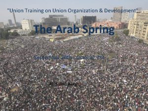 Union Training on Union Organization Development The Arab