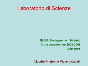 Laboratorio di Scienze SILSIS Sostegno I e II