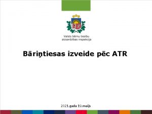 Britiesas izveide pc ATR 2021 gada 19 maijs