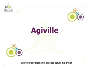 Agiville Exercice traversant un process scrum en entier