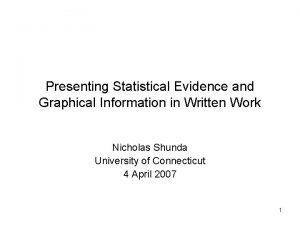 Presenting Statistical Evidence and Graphical Information in Written