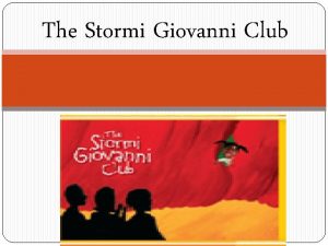 The Stormi Giovanni Club The Stormi Giovanni Club