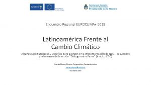 Encuentro Regional EUROCLIMA 2018 Latinoamrica Frente al Cambio