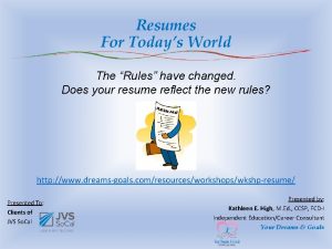 Resumes For Todays World The Rules have changed