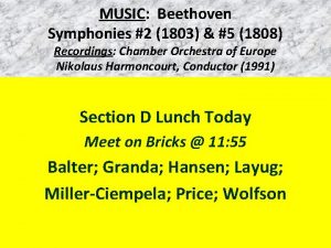 MUSIC Beethoven Symphonies 2 1803 5 1808 Recordings