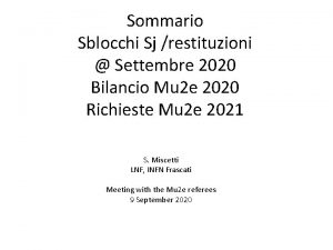 Sommario Sblocchi Sj restituzioni Settembre 2020 Bilancio Mu