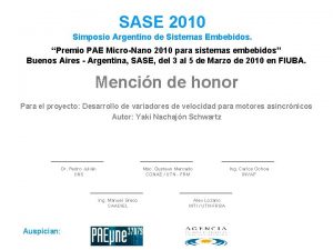 SASE 2010 Simposio Argentino de Sistemas Embebidos Premio