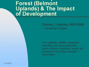 Forest Belmont Uplands The Impact of Development Charles