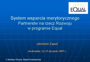 System wsparcia merytorycznego Partnerstw na rzecz Rozwoju w