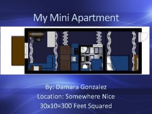 My Mini Apartment By Damara Gonzalez Location Somewhere