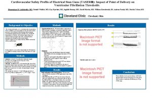 Cardiovascular Safety Profile of Electrical Stun Guns TASER