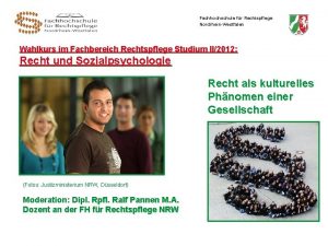 Fachhochschule fr Rechtspflege NordrheinWestfalen Wahlkurs im Fachbereich Rechtspflege