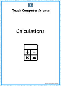 Teach Computer Science Calculations teachcomputerscience com Calculations Intro