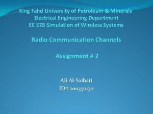 King Fahd University of Petroleum Minerals Electrical Engineering
