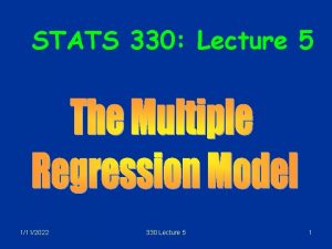 STATS 330 Lecture 5 1112022 330 Lecture 5