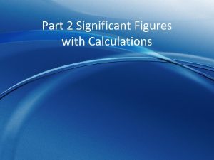 Part 2 Significant Figures with Calculations Reading Glassware