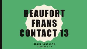 BEAUFORT FRANS CONTACT 13 ZESDE LEERJAAR CONTACT 13