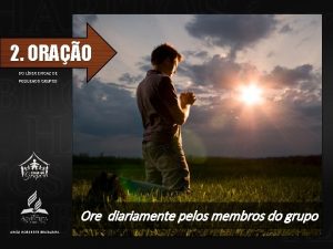 2 ORAO DO LDER EFICAZ DE PEQUENOS GRUPOS