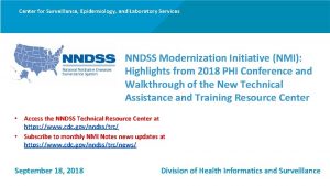 Center for Surveillance Epidemiology and Laboratory Services NNDSS