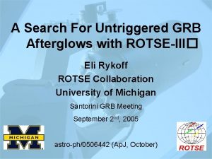 A Search For Untriggered GRB Afterglows with ROTSEIII
