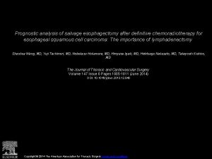 Prognostic analysis of salvage esophagectomy after definitive chemoradiotherapy