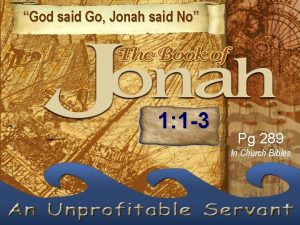 God said Go Jonah said No 1 1