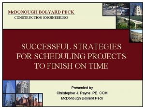 Mc DONOUGH BOLYARD PECK CONSTRUCTION ENGINEERING SUCCESSFUL STRATEGIES