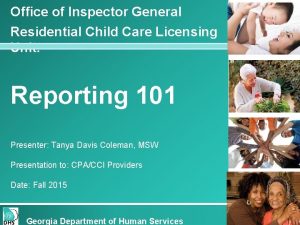 Office of Inspector General Residential Child Care Licensing