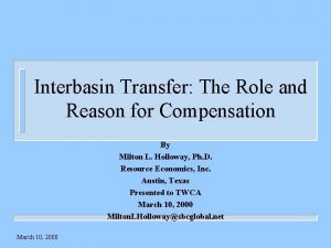 Interbasin Transfer The Role and Reason for Compensation