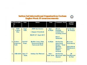 Sathya Sai International Organisation Durban Region Week 37