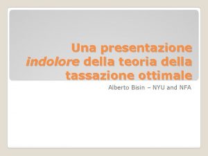 Una presentazione indolore della teoria della tassazione ottimale