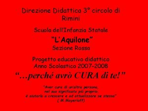 Direzione Didattica 3 circolo di Rimini Scuola dellInfanzia