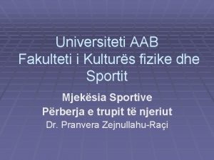 Universiteti AAB Fakulteti i Kulturs fizike dhe Sportit