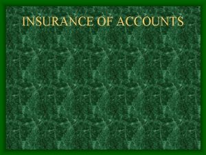 INSURANCE OF ACCOUNTS Overview NCUA and NCUSIF Dollar