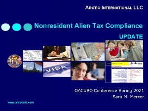 Nonresident Alien Tax Compliance ARCTIC INTERNATIONAL LLC Nonresident