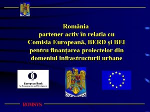 Romnia partener activ n relatia cu Comisia European