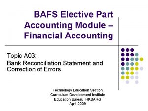 BAFS Elective Part Accounting Module Financial Accounting Topic